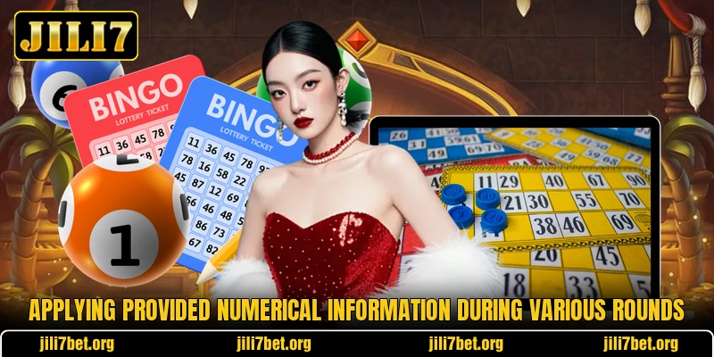 Applying provided numerical information during various rounds Applying provided numerical information during various rounds