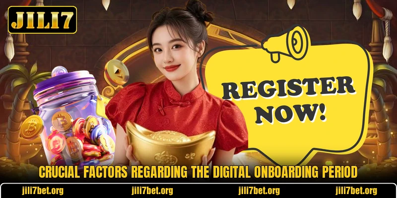 Crucial factors regarding the digital onboarding period Crucial factors regarding the digital onboarding period