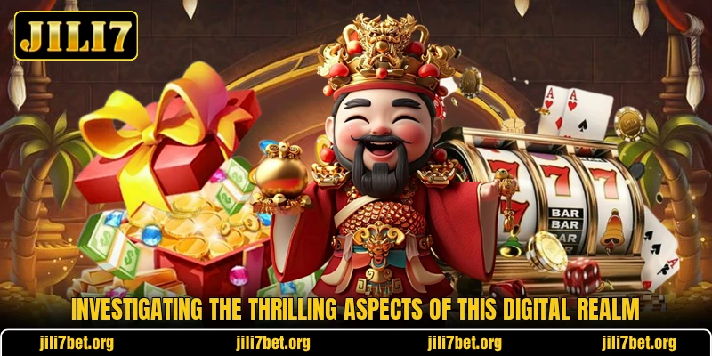 Investigating the thrilling aspects of this digital realm Investigating the thrilling aspects of this digital realm