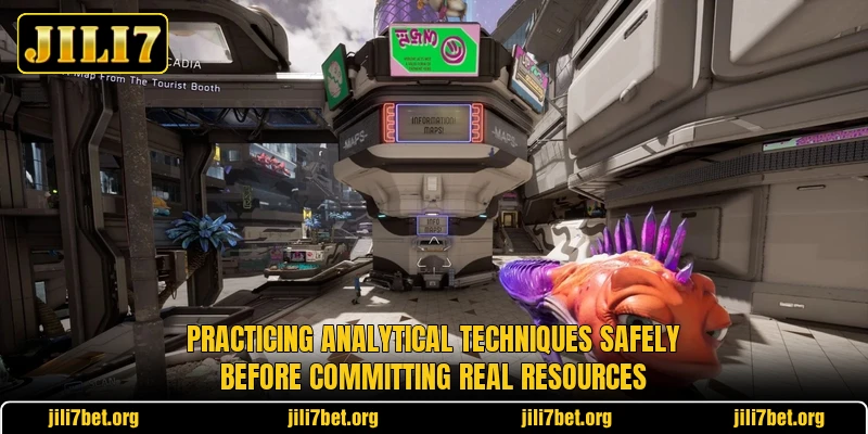 Practicing analytical techniques safely before committing real resources Practicing analytical techniques safely before committing real resources