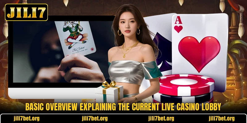 Basic overview explaining the current live casino lobby Basic overview explaining the current live casino lobby