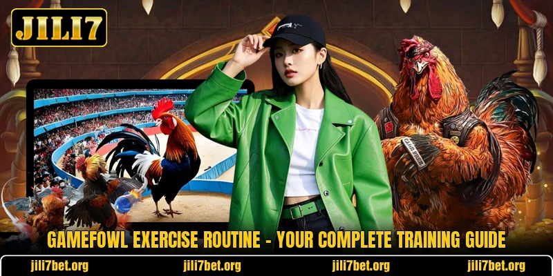 Gamefowl Exercise Routine - Your Complete Training Guide Gamefowl Exercise Routine - Your Complete Training Guide